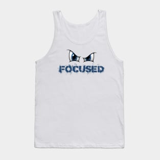 Focused (Eyes) | Motivation Tank Top